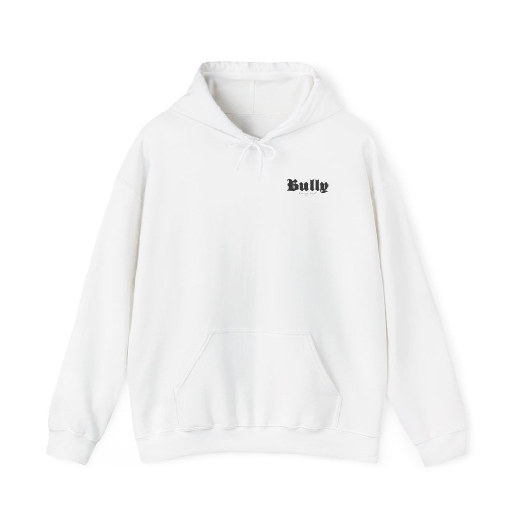 Bully Hoodie