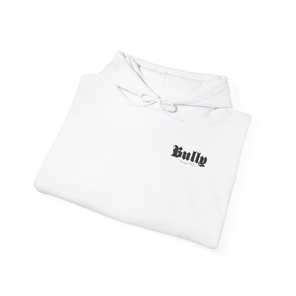 Bully Hoodie