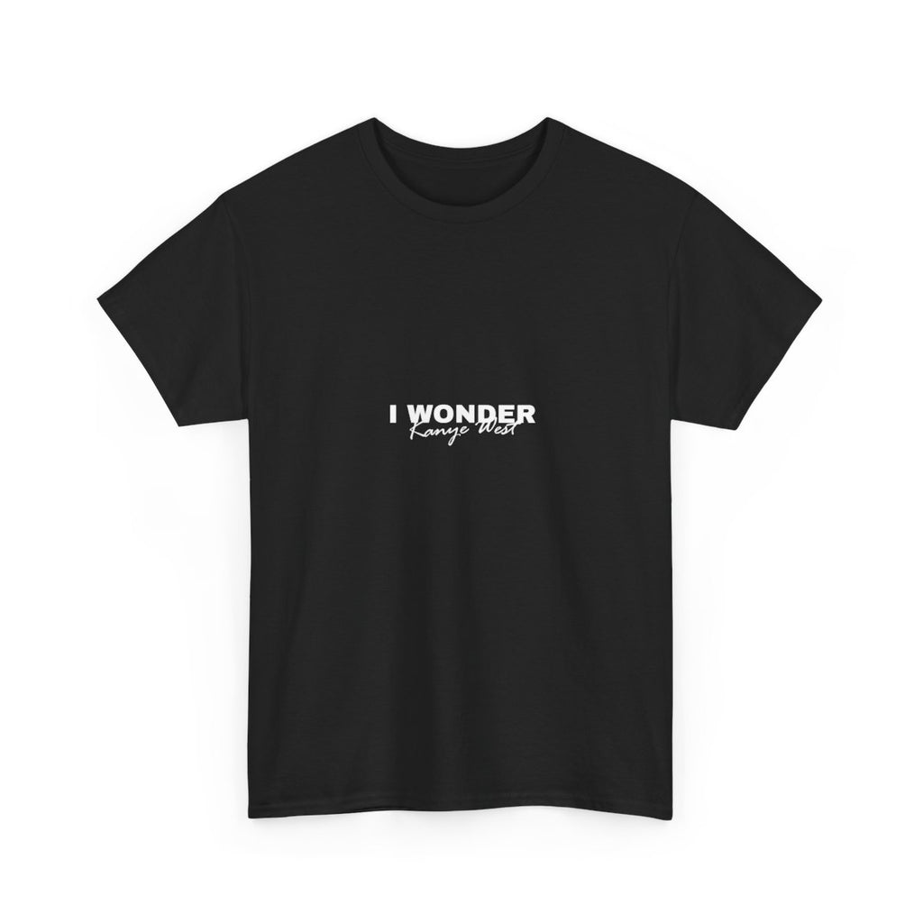 I Wonder T-Shirt